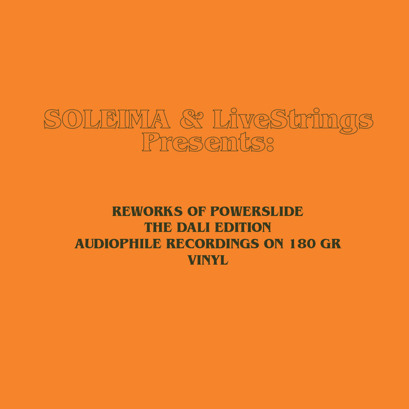 Soleima & Live Strings - Reworks Of Powerslide - LP 180 gr.